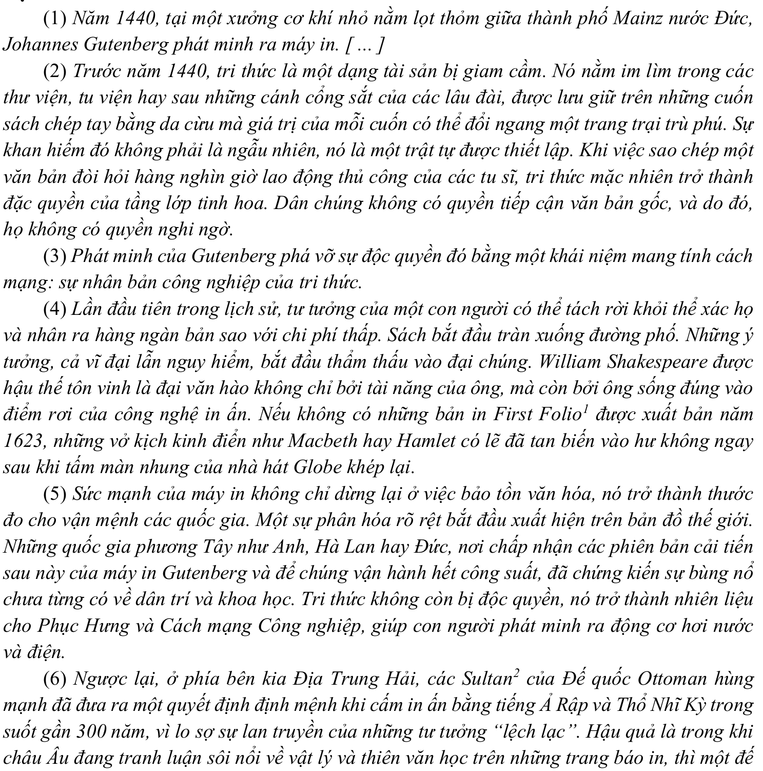 văn bản đọc hiểu gồm các đoạn (1) đến (6) về phát minh máy in của Johannes Gutenberg năm 1440 và tác động của máy in đối với tri thức, văn hóa, vận mệnh các quốc gia (phần 1)